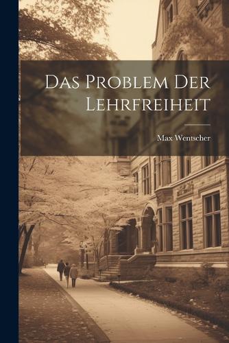 Das Problem Der Lehrfreiheit