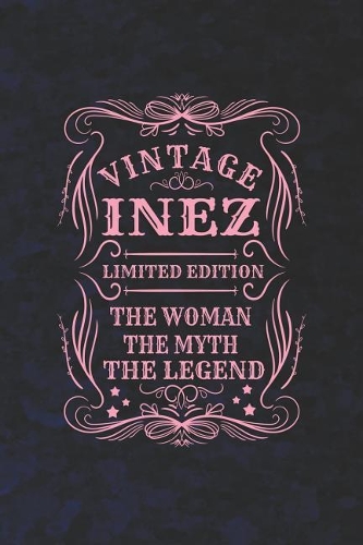 Vintage Inez Limited Edition the Woman the Myth the Legend