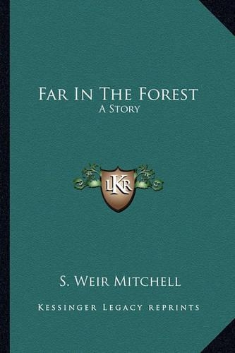 Far In The Forest