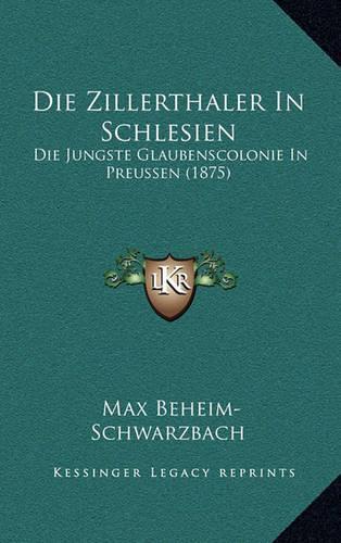 Die Zillerthaler In Schlesien