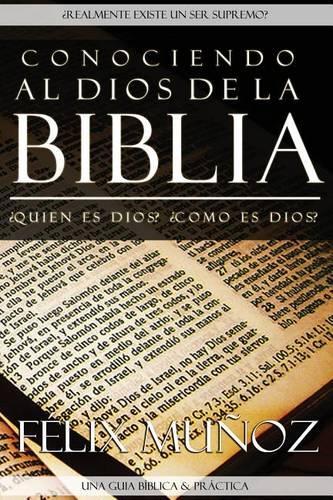 Conociendo al Dios de la Biblia