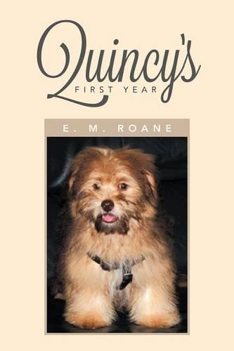 Quincy's First Year: (English)