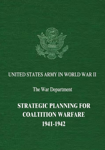 Strategic Planning for Coalition Warfare