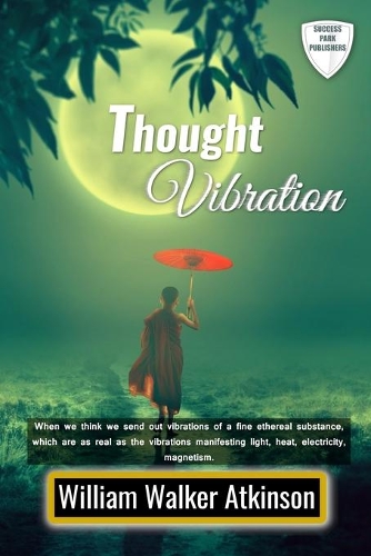 Thought Vibration
