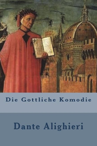 Die Gottliche Komodie