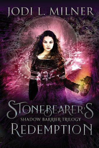 Stonebearer's Redemption: (3 Shadow Barrier Trilogy)