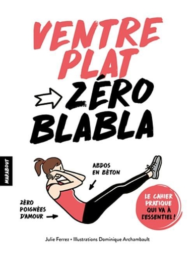 Zero Blabla Ventre Plat