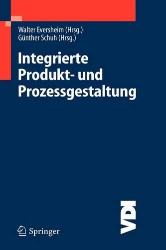 Integrierte Produkt- und Prozessgestaltung