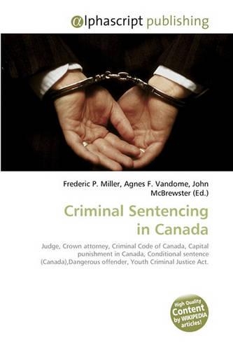 Criminal Sentencing in Canada