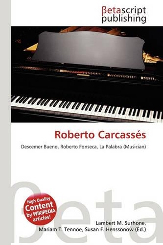 Roberto Carcass S: (English)