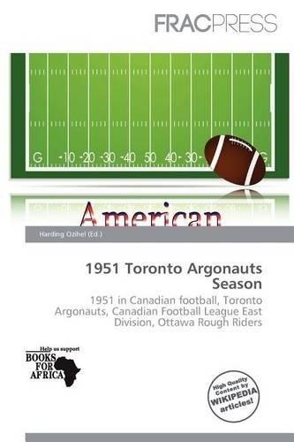 1951 Toronto Argonauts Season