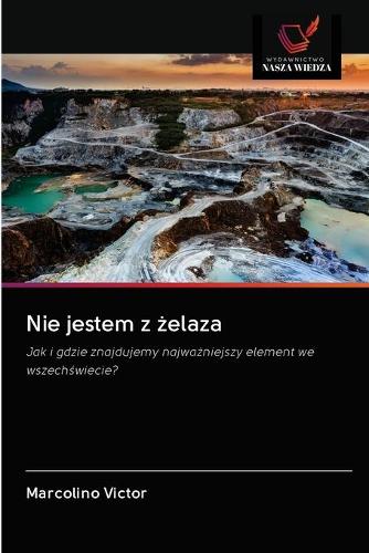 Nie jestem z żelaza