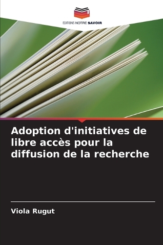 Adoption d'initiatives de libre accès pour la diffusion de la recherche