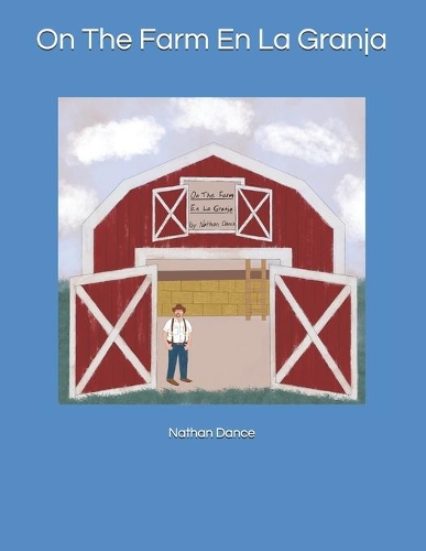 On The Farm/En La Granja