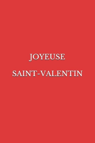 Joyeuse Saint-Valentin
