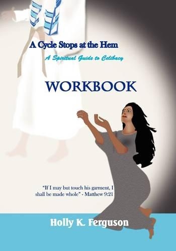 A Cycle Stops at the Hem - Workbook