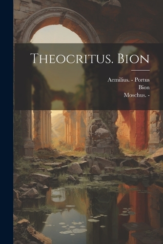 Theocritus. Bion
