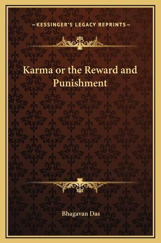 Karma or the Reward and Punishment