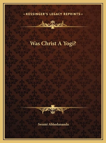 Was Christ A Yogi?