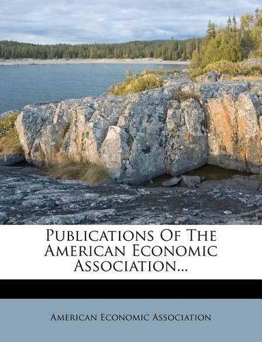Publications of the American Economic Association...