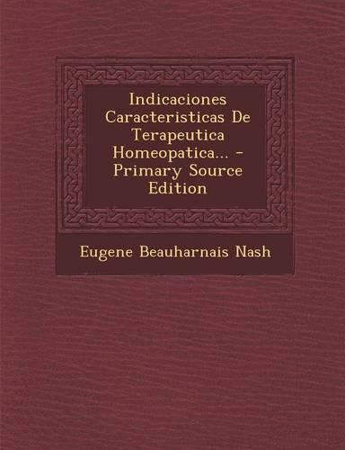 Indicaciones Caracteristicas de Terapeutica Homeopatica...