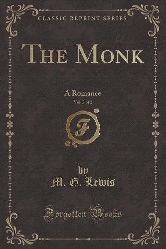 The Monk, Vol. 2 of 2