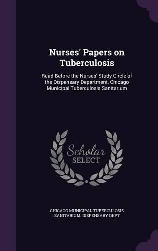 Nurses' Papers on Tuberculosis