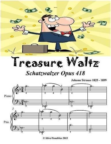 Treasure Waltz Schatzwalzer Opus 418 - Easiest Piano Sheet Music Junior Edition