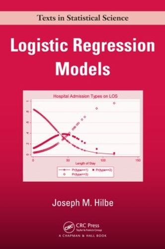 Logistic Regression Models: (Chapman & Hall/CRC Texts in Statistical Science)