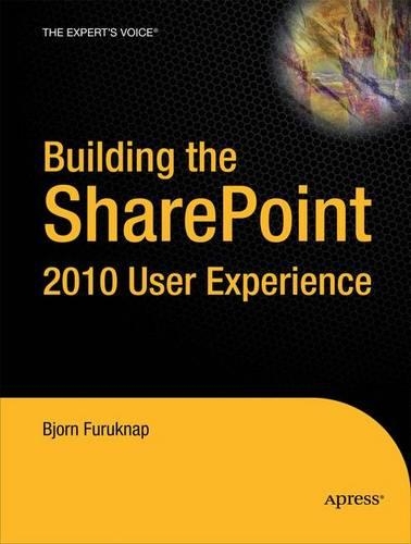 Building the SharePoint 2010 User Experience