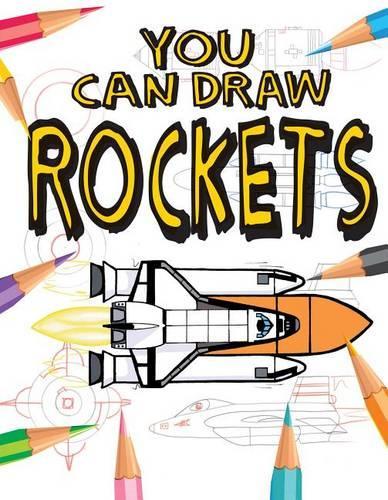 Rockets: (You Can Draw)