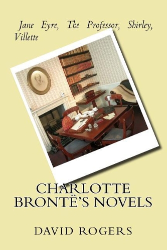 Charlotte Bronte's Novels