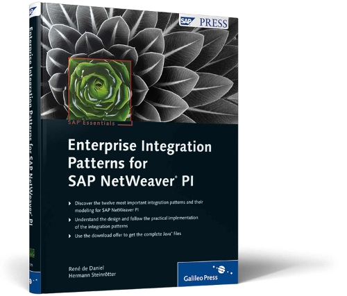 Enterprise Integration Patterns for SAP NetWeaver PI: SAP PRESS Essentials 35