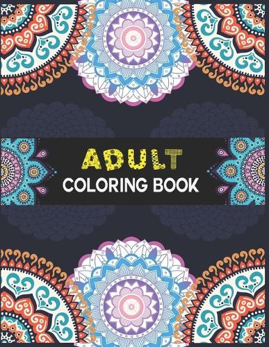 Adult Coloring Book.