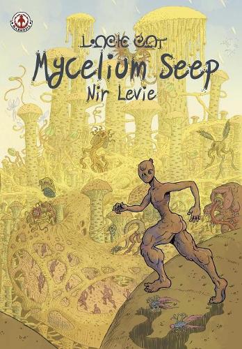 Mycelium Seep