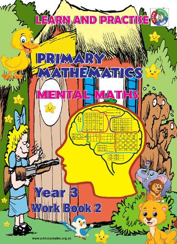 YEAR 3 WORK BOOK 2, KEY STAGE 2, LEARN AND PRACTISE, PRIMARY MATHEMATICS