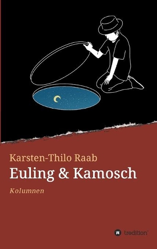 Euling & Kamosch: Kolumnen