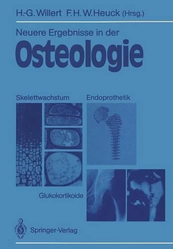 Neuere Ergebnisse in der Osteologie