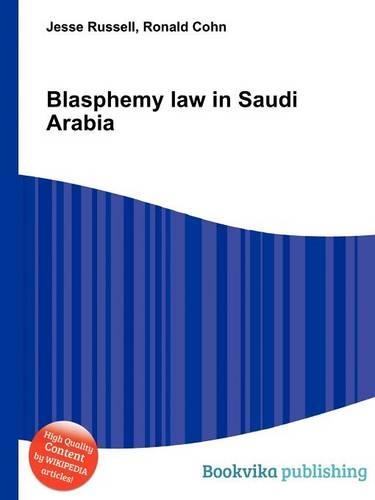 Blasphemy Law in Saudi Arabia