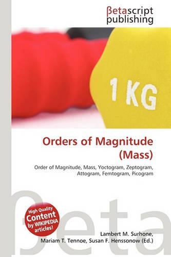 Orders of Magnitude (Mass): (English)