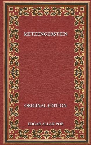 Metzengerstein - Original Edition