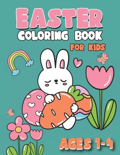 Easter Coloring Book for Kids Ages 1-4