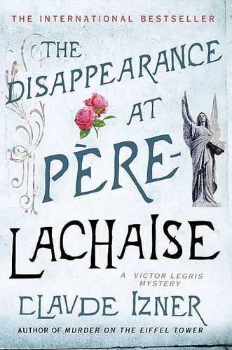 The Disappearance at Pere-Lachaise