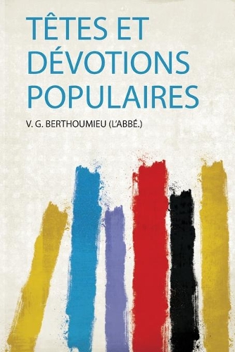 Têtes Et Dévotions Populaires