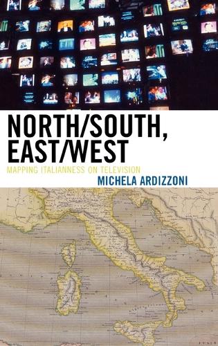 North/South, East/West: Mapping Italianness on Television(English)
