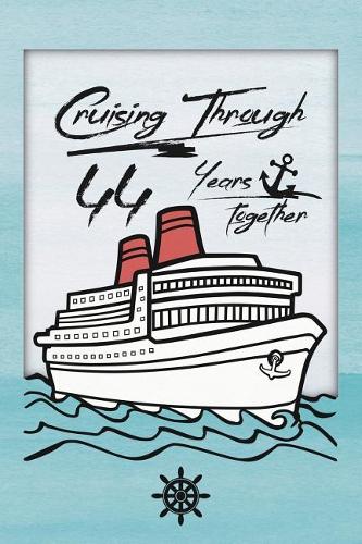 44th Anniversary Cruise Journal