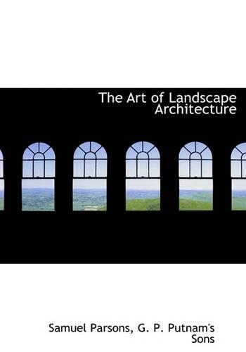 The Art of Landscape Architecture
