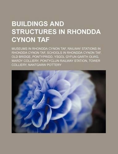 Buildings and Structures in Rhondda Cynon Taf