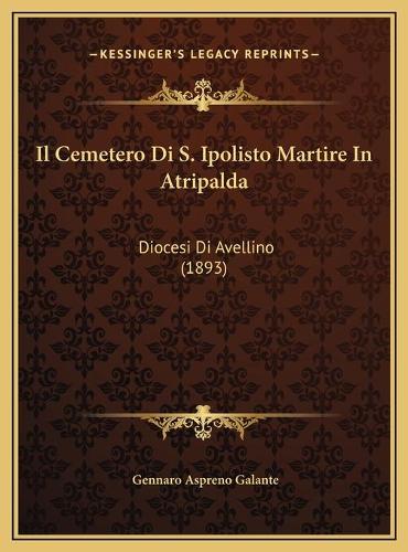 Il Cemetero Di S. Ipolisto Martire In Atripalda