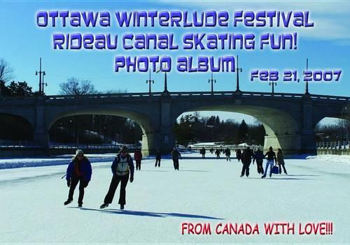 Ottawa Winterlude Festival - Rideau Canal Skateway Fun! Feb 21, 2007 Photo Album (English eBook C4)